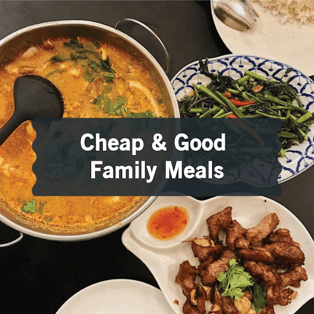 Best Cheap and Good Family Meals in Singapore