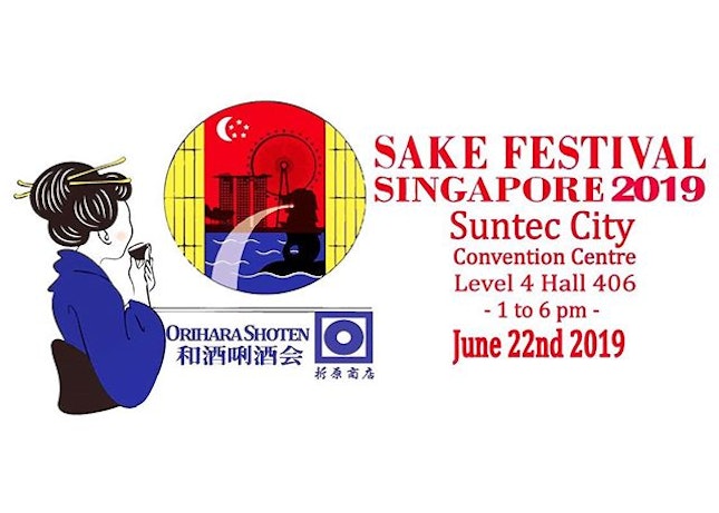Sake Festival Singapore 2019 staged by Orihara Shoten @oriharasg 
_
Having just celebrated 10 years of establishment in April 2019, ORIHARA SHOTEN goes on to stage the seventh edition of Sake Festival Singapore (SFS) on 22 June 2019.